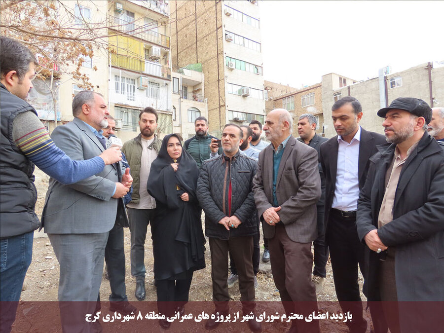 بازدید اعضای شورای اسلامی شهر کرج از پروژه های عمرانی در حال اجرا شهرداری منطقه ۸ کرج
