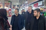 بازدید میدانی نماینده مجلس شورای اسلامی از بازارهای میوه و تره‌بار